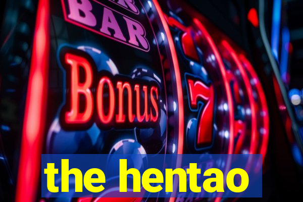the hentao